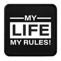 Parche My Life My Rules para Gorras BlackBork BlackBörk