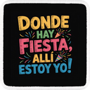 Parche Donde Hay Fiesta Alli Estoy Yo para Gorras BlackBork - Vista frontal con parche | BlackBörk España