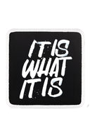 Logotipo de It is What It is