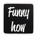Parche Funny How para Gorras BlackBork BlackBörk