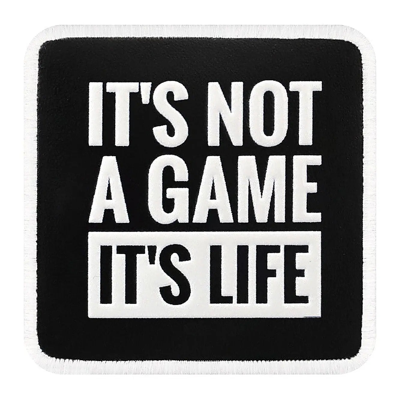 Parche It's Not A Game Its Life para Gorras BlackBork BlackBörk