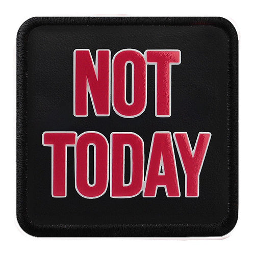 Parche Not Today para Gorras BlackBork BlackBörk