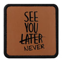 Parche See You Later Never para Gorras BlackBork