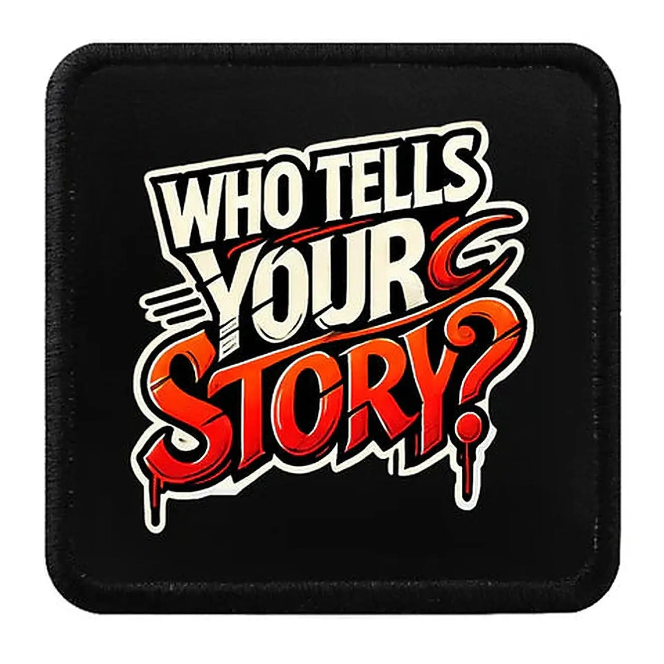 Parche Who Tells Your Story para Gorras BlackBork BlackBörk