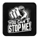 Parche You Can't Stop Me para Gorras BlackBork